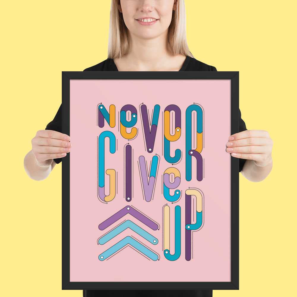 NEVER GIVE UP - Image 9