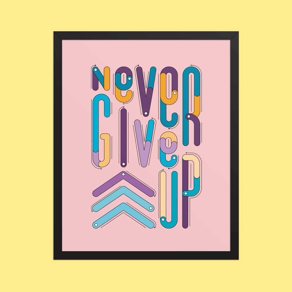NEVER GIVE UP - Image 8