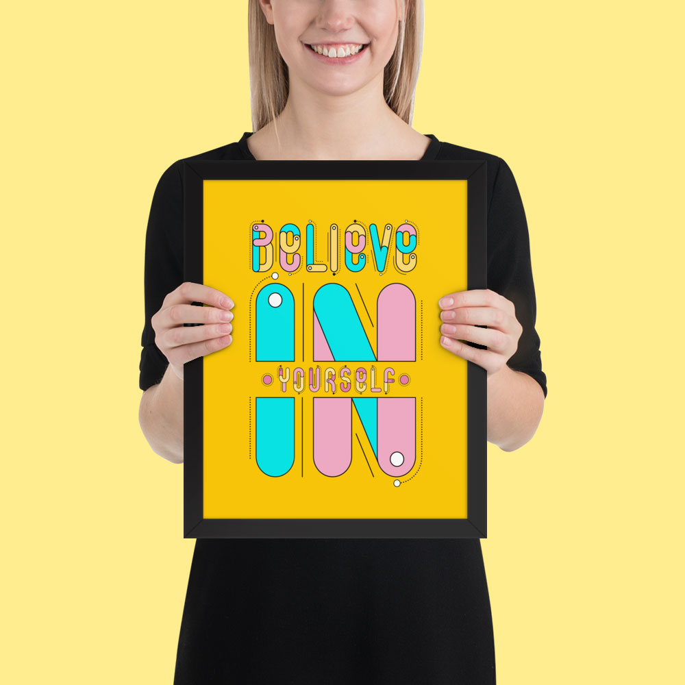 BELIEVE IN YOURSELF - Image 2