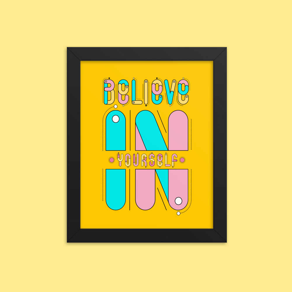 BELIEVE IN YOURSELF - Image 7