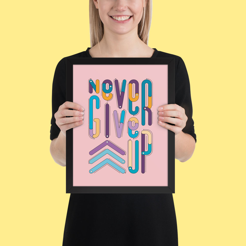 NEVER GIVE UP - Image 13