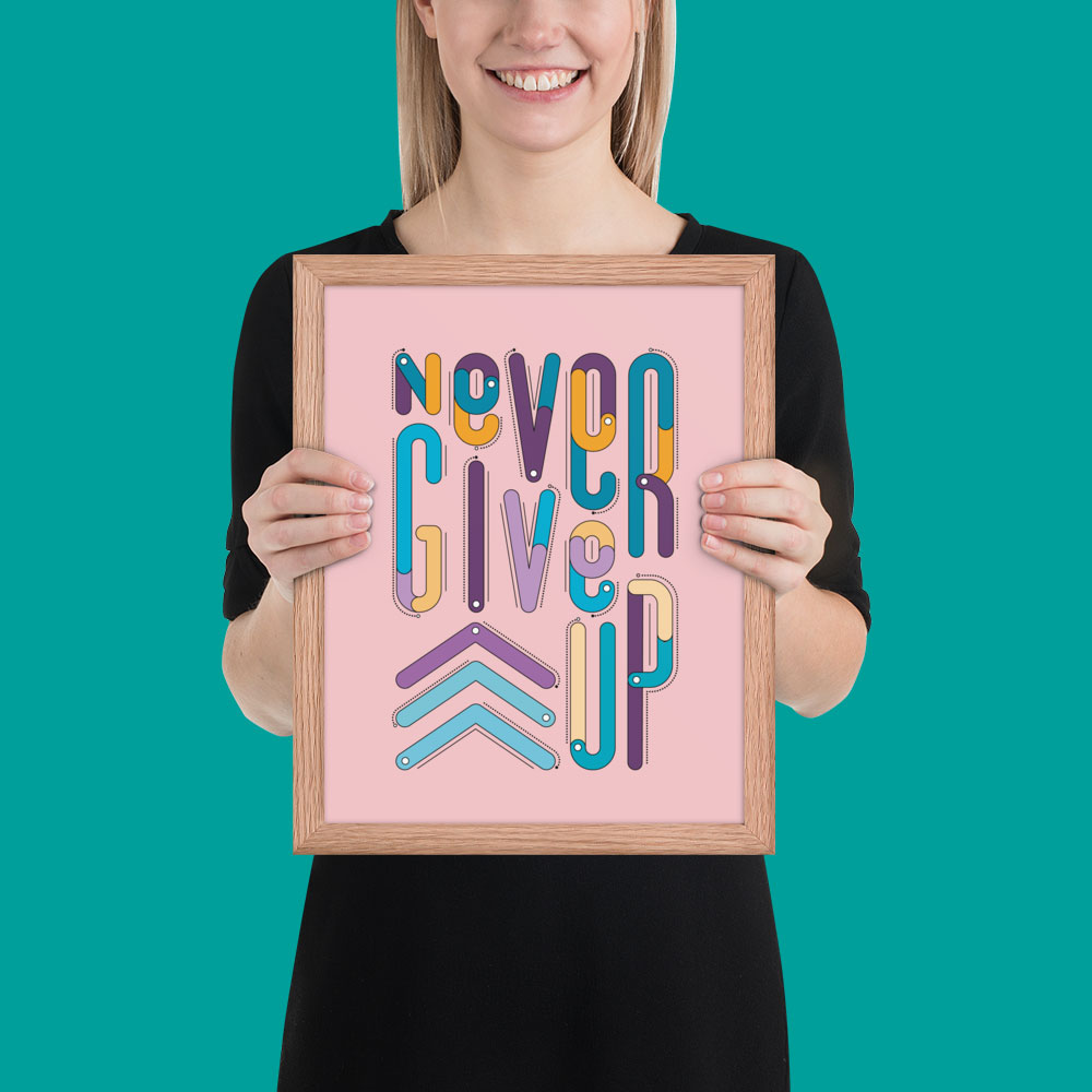 NEVER GIVE UP - Image 12