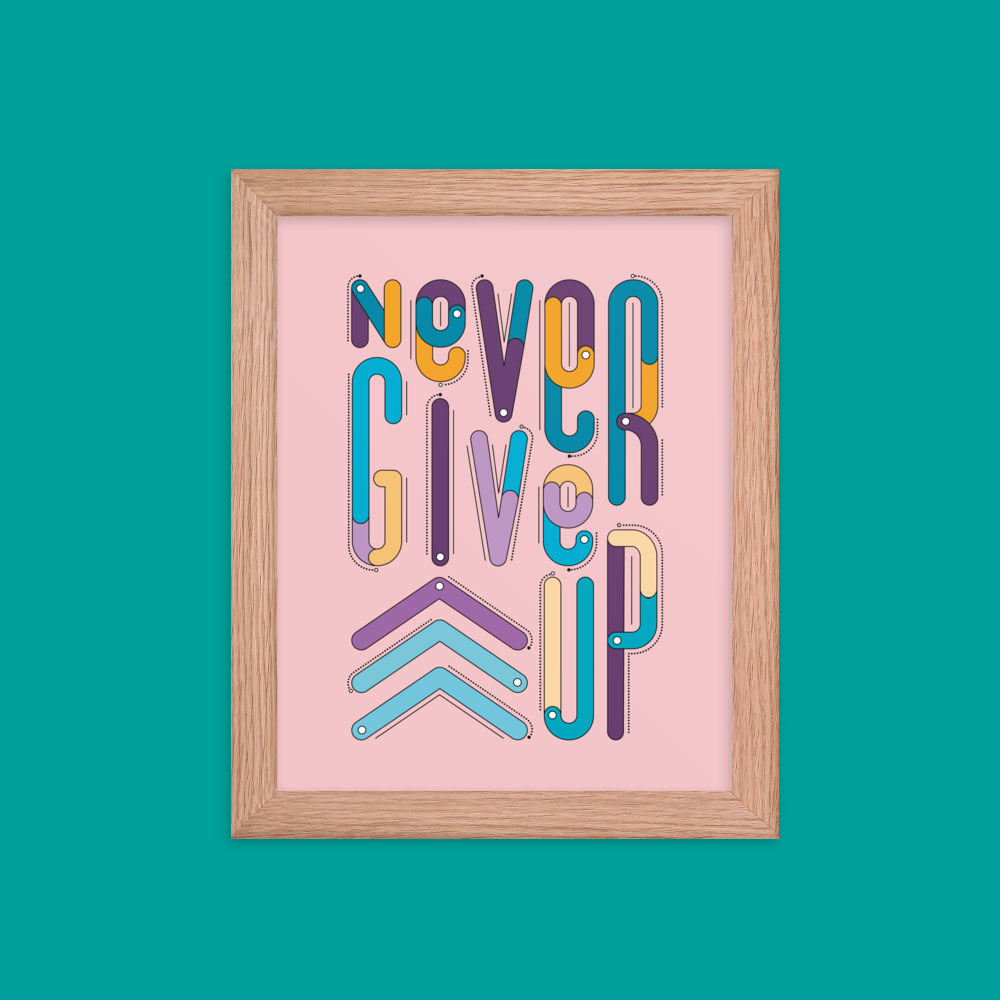 NEVER GIVE UP - Image 3