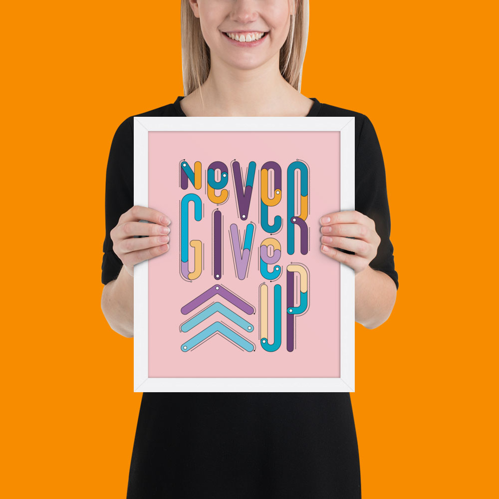 NEVER GIVE UP - Image 11